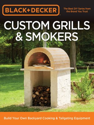 cover image of Black & Decker Custom Grills & Smokers